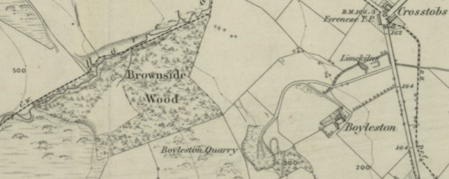 Old black and white map showing Brownside Wood, Crosstobs, Boyleston Quarry and Boyleston Farm